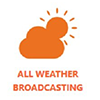 All Weather Broadcasting